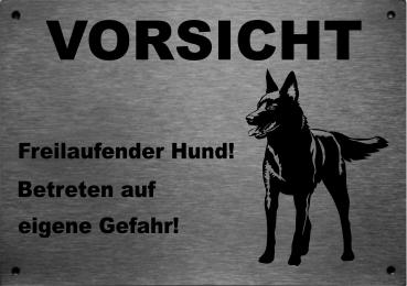 Edelstahl Hundechild Australian Kelpie VORSICHT Freilaufender Hund! Betreten auf eigene Gefahr!